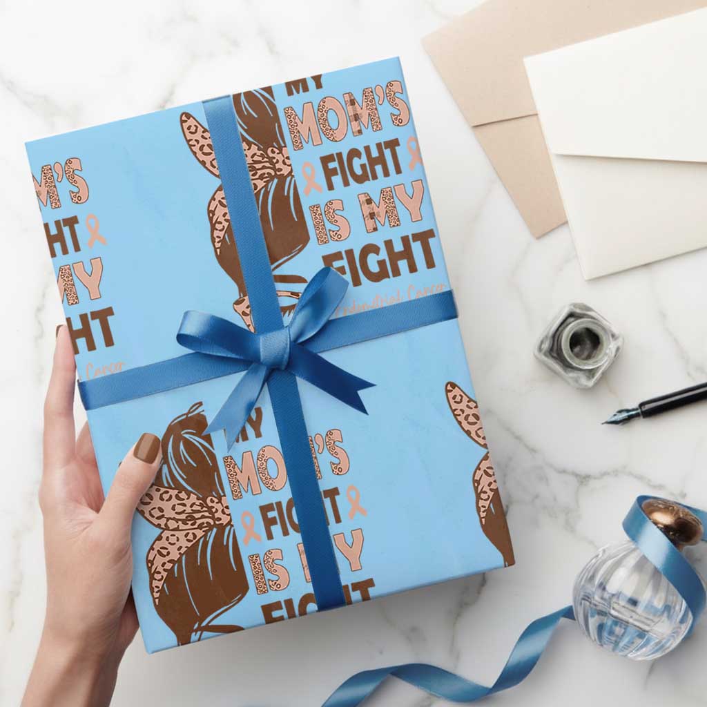 Endometrial Cancer Support Wrapping Paper Roll My Moms Fight My Fight