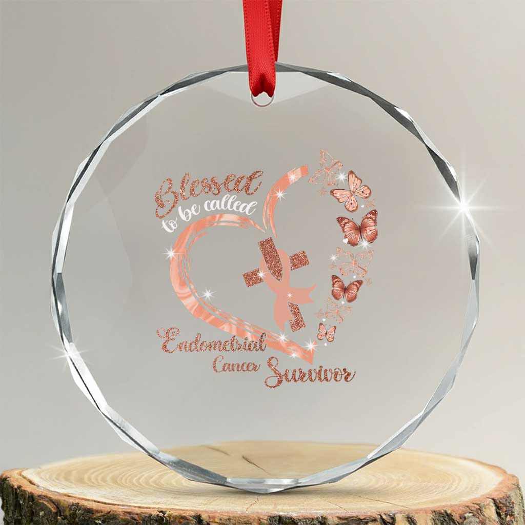 Endometrial Cancer Warrior Gift Crystal Glass Ornament Blessed To Be Called A Survivor