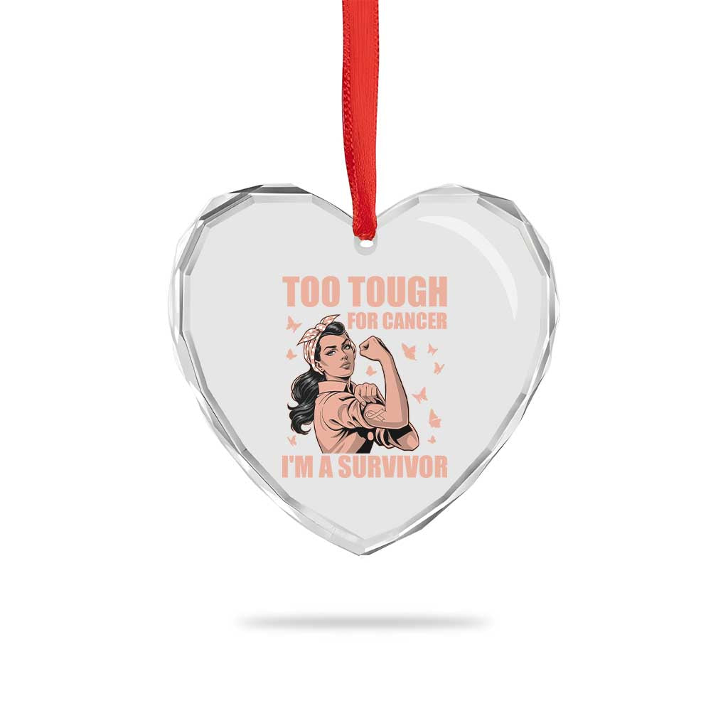 Endometrial Cancer Warrior Heart Crystal Glass Ornament Too Tough For Cancer Im A Survivor
