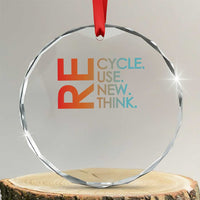 Environmental Activism Crystal Glass Ornament Recycle Reuse Renew Rethink Earth Day