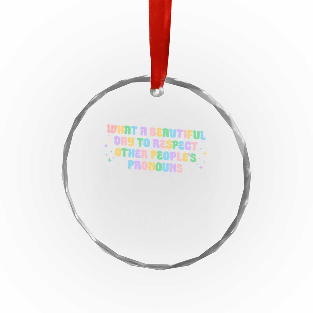 Equality Pride Crystal Glass Ornament Respect Other People's Pronouns LGBT LGBTQ Pride Ally - Wonder Print Shop