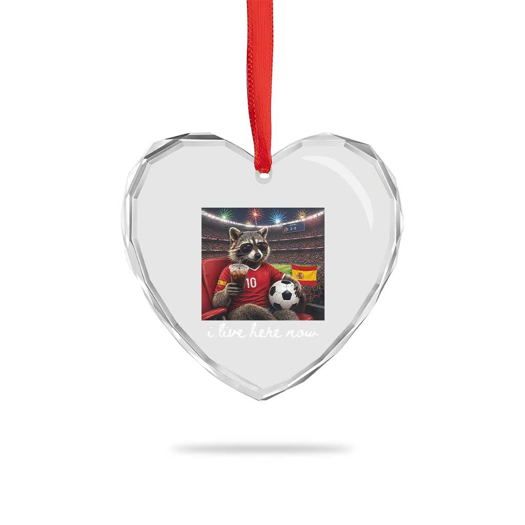 Espana Spain Soccer Football Fan Spanish Flag Heart Crystal Glass Ornament Funny Raccoon I Live Here Now