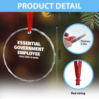 Essential Government Employee Crystal Glass Ornament Government Shutdown - Wonder Print Shop