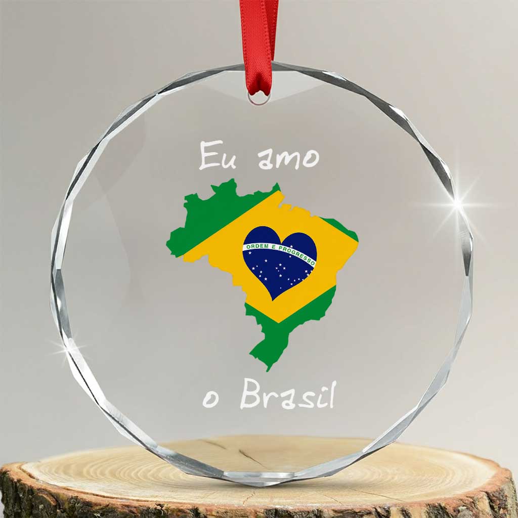 Eu Amo O Brasil Flag Map Crystal Glass Ornament I Love Brazil Patriotic Heart Brazilian Pride