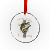 Even Jesus Had A Fish Story Crystal Glass Ornament Funny Fishermen Christian Cross - Wonder Print Shop