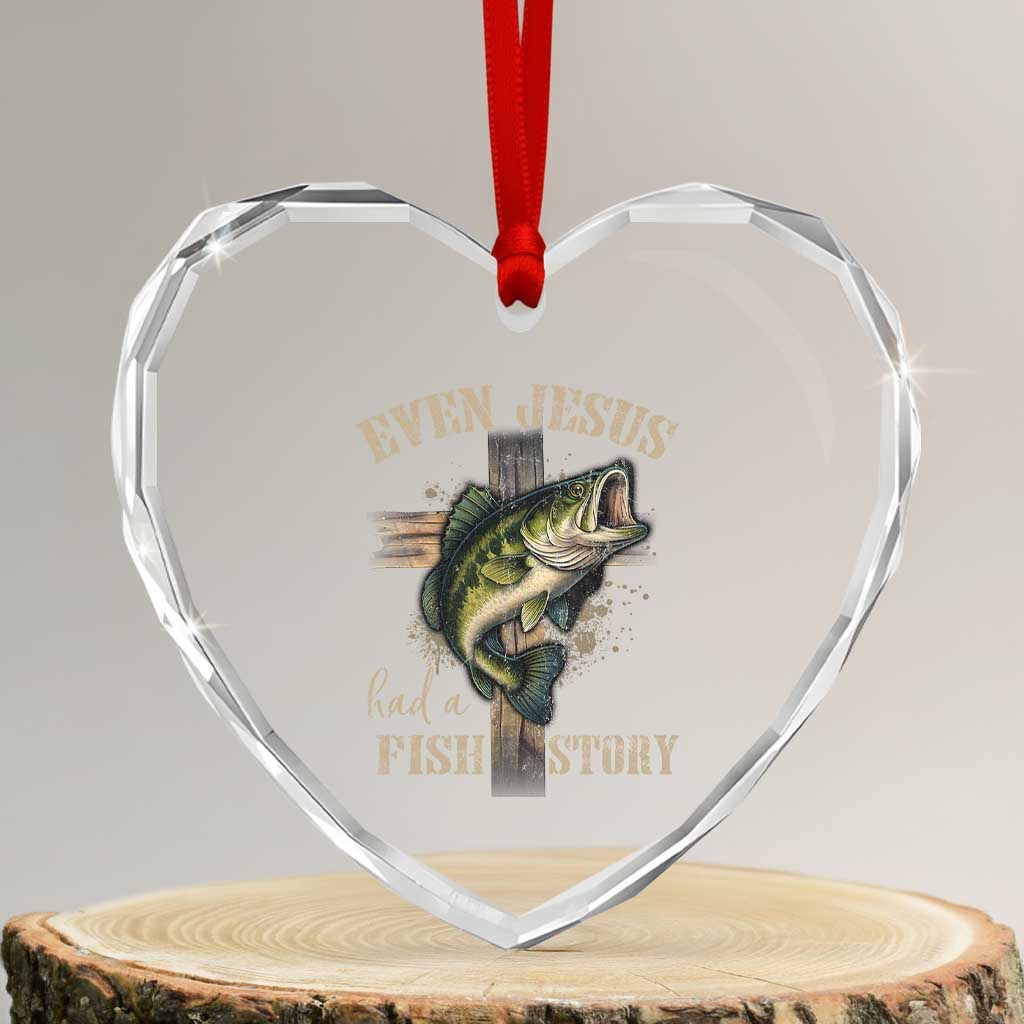 Even Jesus Had A Fish Story Heart Crystal Glass Ornament Funny Fishermen Christian Cross - Wonder Print Shop
