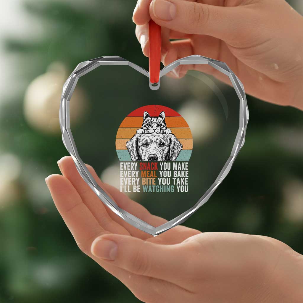Every Snack You Make Heart Crystal Glass Ornament Funny Dog Cat Lovers - Wonder Print Shop