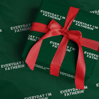Everyday I Am Fatherin Wrapping Paper Roll Funny Dad Cool Fathers Day
