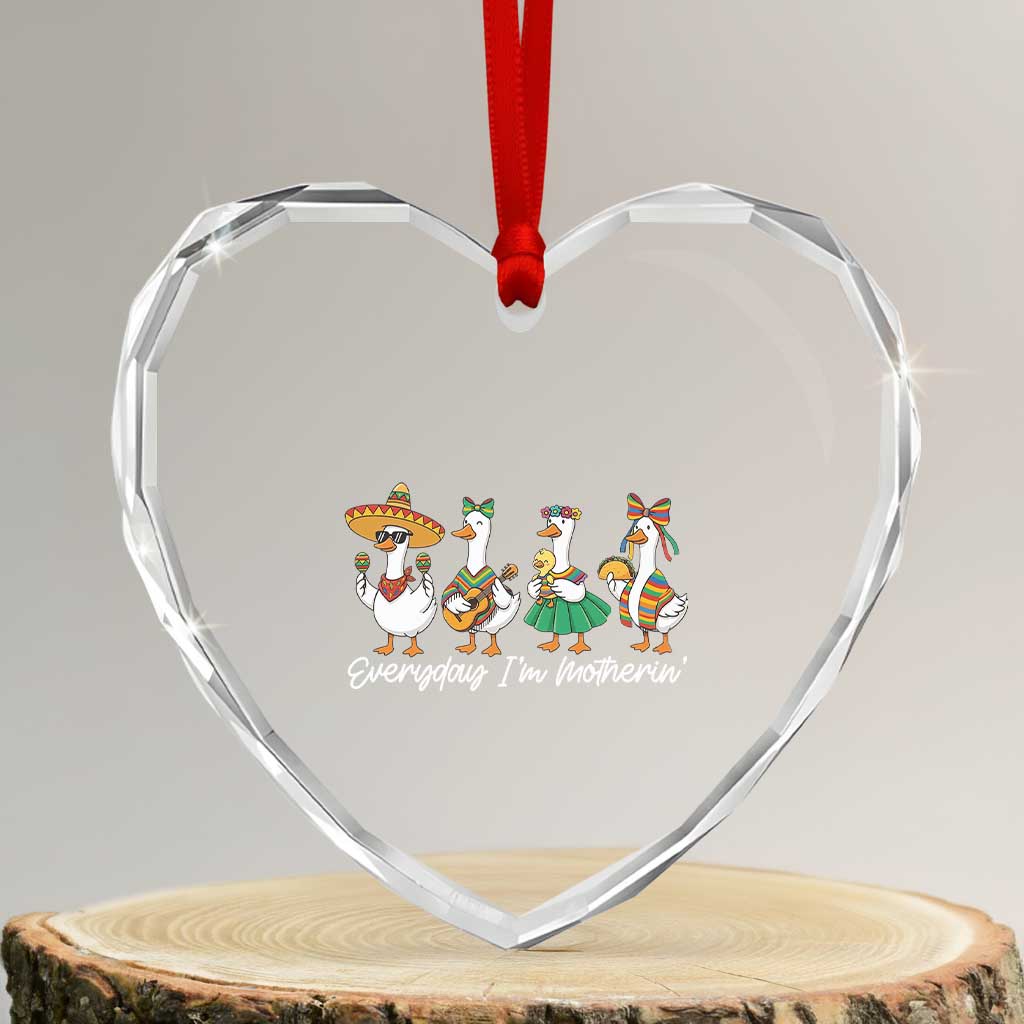 Everyday I'm Motherin Heart Crystal Glass Ornament Cinco De Mayo Silly Goose Fiesta