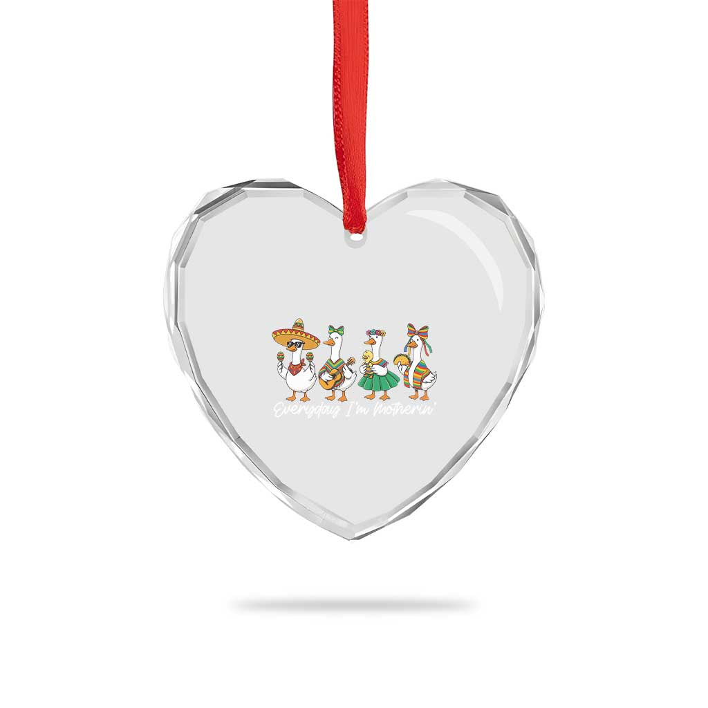 Everyday I'm Motherin Heart Crystal Glass Ornament Cinco De Mayo Silly Goose Fiesta
