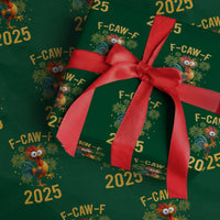 F Caw F 2025 Happy New Year 2026 Wrapping Paper Roll Funny Chicken Rooster - Wonder Print Shop
