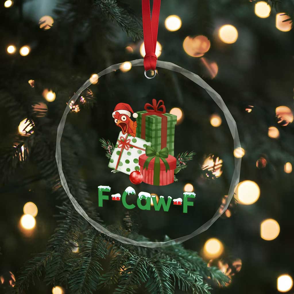 F Caw F Chicken Crystal Glass Ornament Funny Farm Life Holiday Gift - Wonder Print Shop