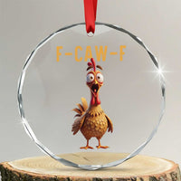 F Caw F Classic Chicken Scream Crystal Glass Ornament Poultry Joke Farm Life Humor - Wonder Print Shop