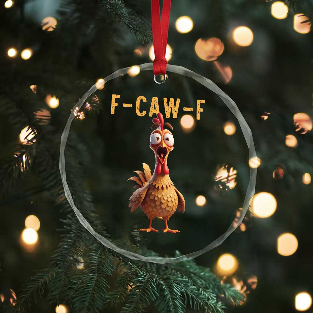 F Caw F Classic Chicken Scream Crystal Glass Ornament Poultry Joke Farm Life Humor - Wonder Print Shop