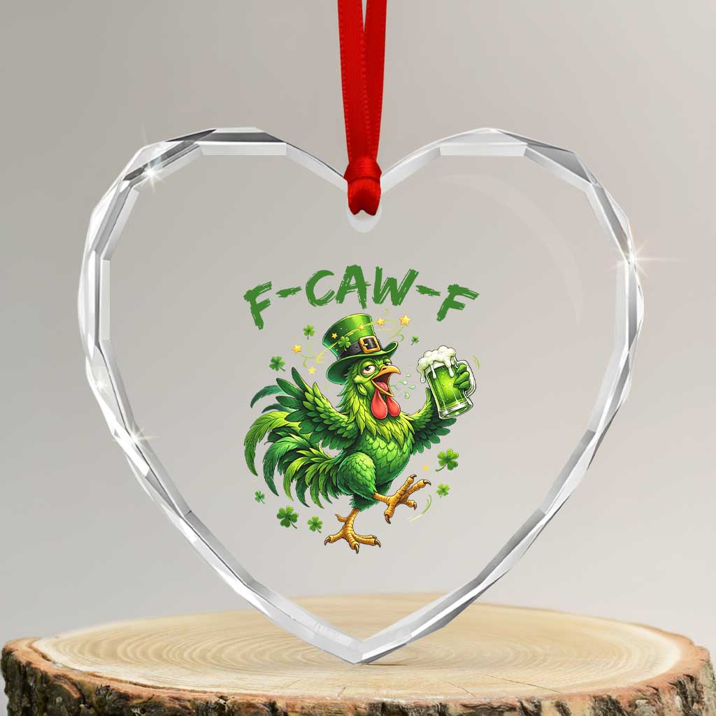 F Caw F Drunk Irish Chicken Heart Crystal Glass Ornament Funny St Patricks Day Gift