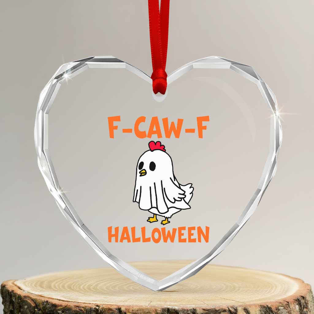 F Caw F Ghost Chicken Costume Heart Crystal Glass Ornament Funny Cute Halloween Poultry Lover - Wonder Print Shop