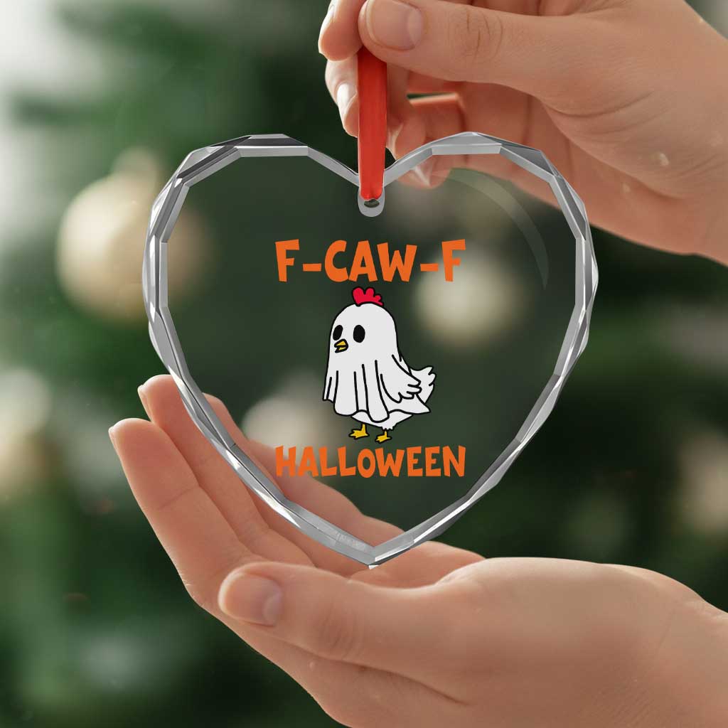 F Caw F Ghost Chicken Costume Heart Crystal Glass Ornament Funny Cute Halloween Poultry Lover - Wonder Print Shop