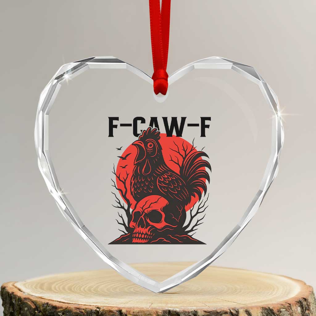 F Caw F Gothic Chicken Horror Heart Crystal Glass Ornament Creepy Skull Rooster Halloween Dark Humor - Wonder Print Shop