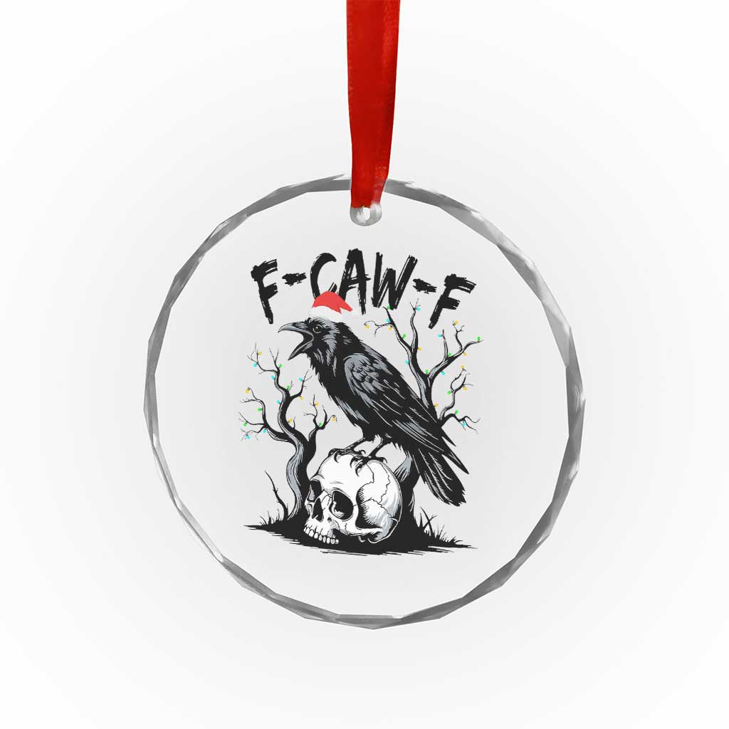 F Caw F Gothic Christmas Raven Crystal Glass Ornament With Skull Funny Dark Holiday Humor Spooky Season - Wonder Print Shop