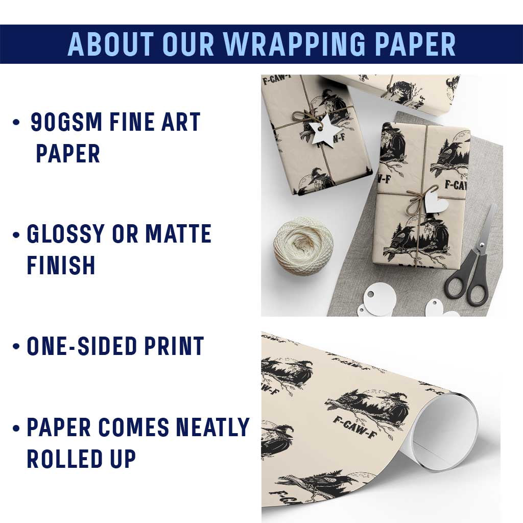 F Caw F Gothic Raven and Witch Wrapping Paper Roll Funny Halloween Spooky October Vibes - Wonder Print Shop