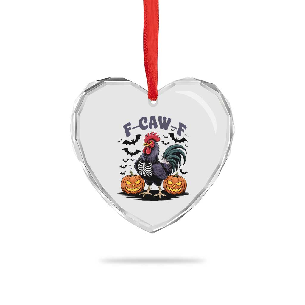 F Caw F Halloween Chicken Skeleton Heart Crystal Glass Ornament Spooky Funny Rooster Meme - Wonder Print Shop
