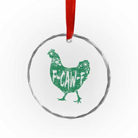 F Caw F Lucky Chicken Crystal Glass Ornament Funny St Patricks Day