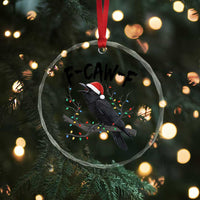 F Caw F Raven Christmas Crystal Glass Ornament Funny Dark Holiday Humor Spooky Season - Wonder Print Shop