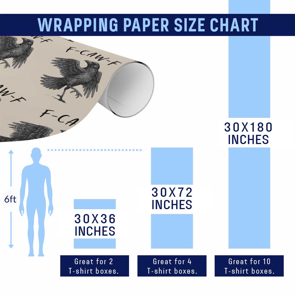 F Caw F Raven Graphic Wrapping Paper Roll Funny Sarcastic Bird with Attitude - Wonder Print Shop