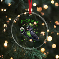 F Caw F Raven Lover Crystal Glass Ornament Funny St Patricks Day Gift