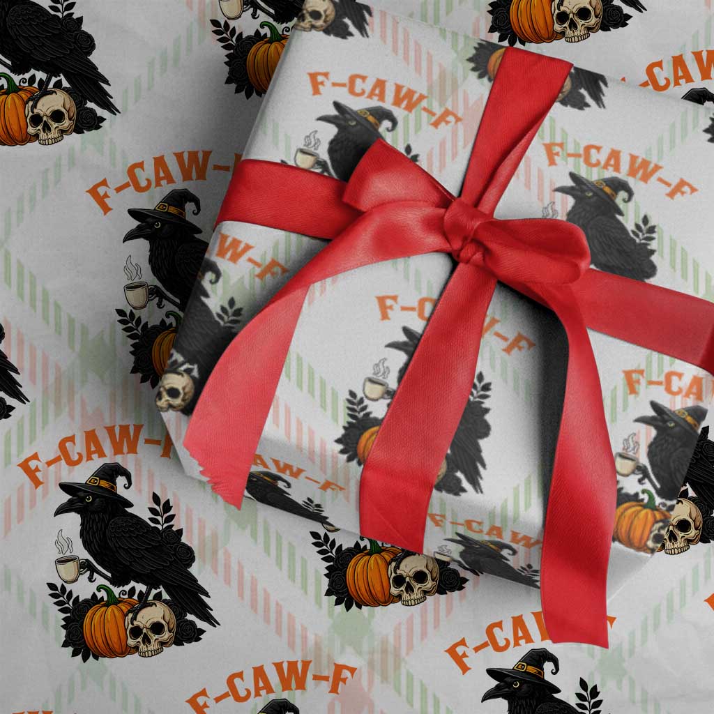 F Caw F Raven Witch Coffee Wrapping Paper Roll Funny Halloween Sarcastic Gothic Bird with Attitude - Wonder Print Shop