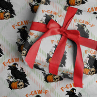 F Caw F Raven Witch Coffee Wrapping Paper Roll Funny Halloween Sarcastic Gothic Bird with Attitude - Wonder Print Shop