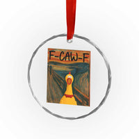F Caw F Screaming Chicken Crystal Glass Ornament Funny Fawk Off Meme - Wonder Print Shop