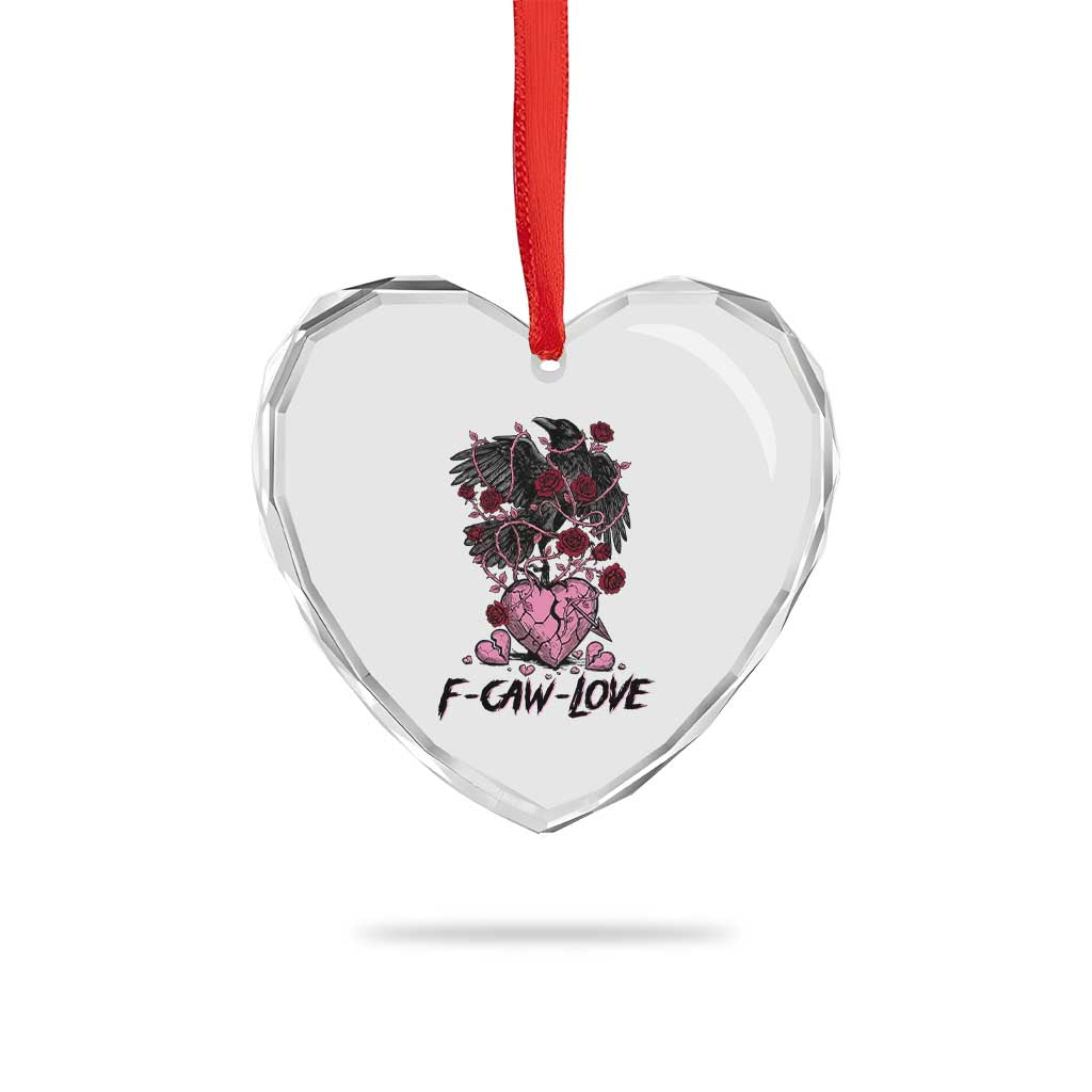 F Caw Love Heart Crystal Glass Ornament Funny Anti Valentines Day Gothic Bird Meme