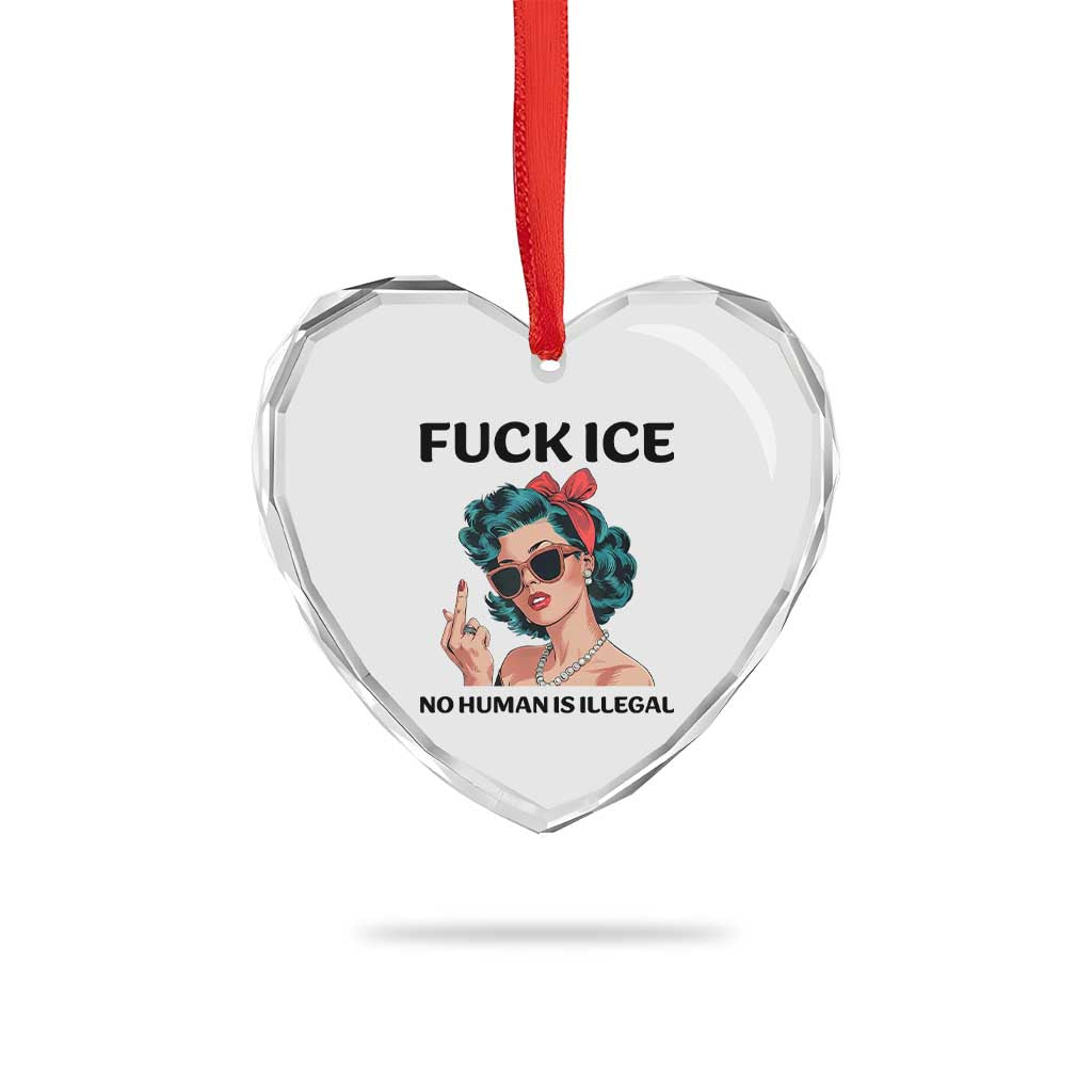 F Ice No Human Is Illegal Heart Crystal Glass Ornament Feminist Pop Art Against Ice Protest Resistance
