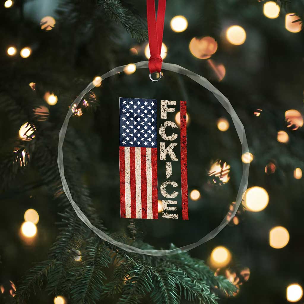 F Ice Retro Distressed American Flag Crystal Glass Ornament Patriotic Against Ice Justice Protest Resistance
