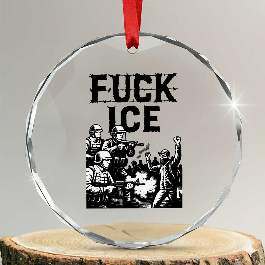 F Ice Riot Protest Graphic Crystal Glass Ornament Political Resistance Against Ice Violence