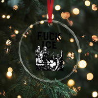 F Ice Riot Protest Graphic Crystal Glass Ornament Political Resistance Against Ice Violence