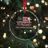 Faith Freedom 250 Years Crystal Glass Ornament Christian USA 250th Anniversary