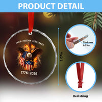 Faith Freedom 250 Years Crystal Glass Ornament Christian USA Independence 1776 2026 Bald Eagle