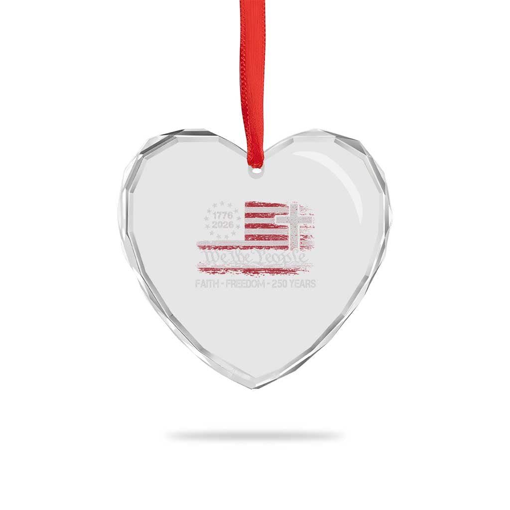 Faith Freedom 250 Years Heart Crystal Glass Ornament Christian USA 250th Anniversary
