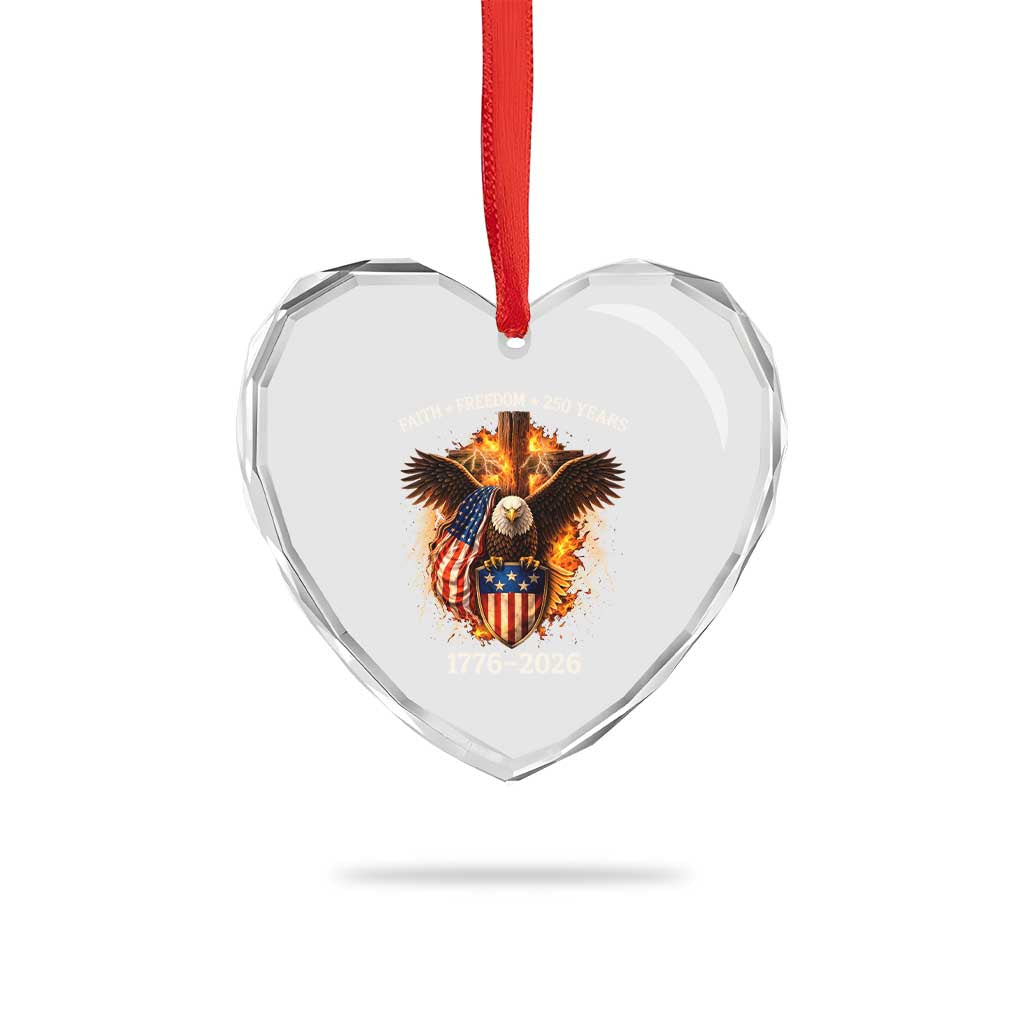 Faith Freedom 250 Years Heart Crystal Glass Ornament Christian USA Independence 1776 2026 Bald Eagle
