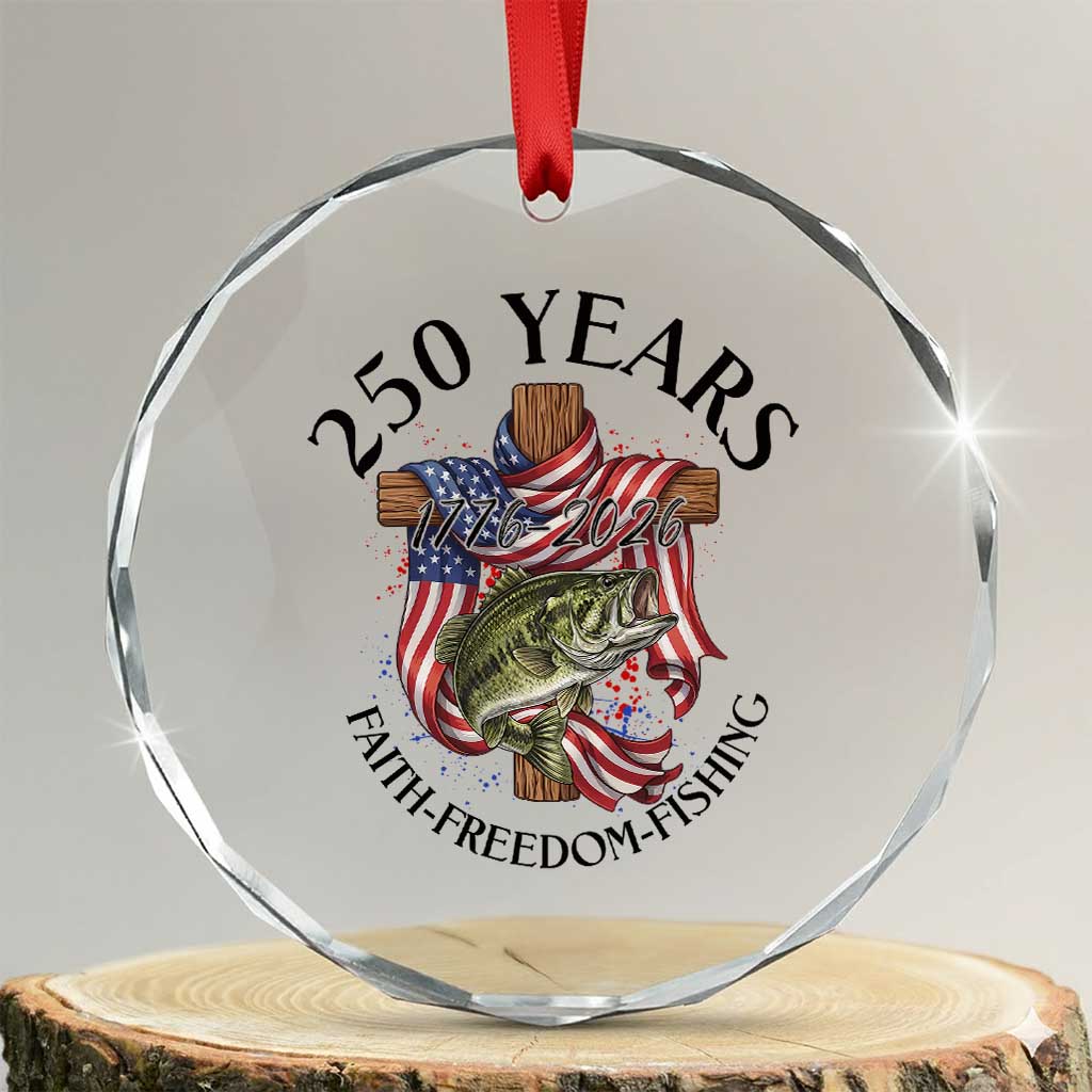 Faith Freedom Fishing Crystal Glass Ornament 250 Years Of Christian Fish Hunting