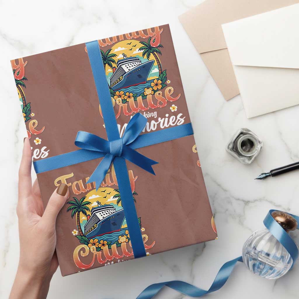 Family Cruise Making Memories For A Life Time Wrapping Paper Roll Funny Cruise Vacation Trip - Wonder Print Shop