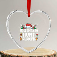 Family Matching Christmas Heart Crystal Glass Ornament Most Likely To Hunt Rudolph - Wonder Print Shop