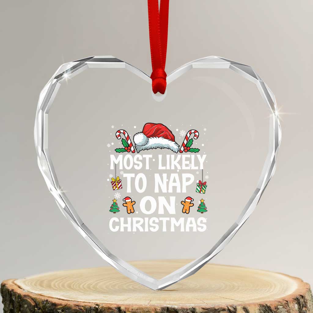 Family Matching Christmas Heart Crystal Glass Ornament Most Likely To Nap On Xmas - Wonder Print Shop