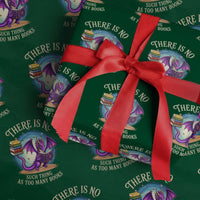 Fantasy Dragon Book Lover Wrapping Paper Roll There Is No Such Thing As Too Many Books