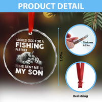 Father And Son Fishing Crystal Glass Ornament Asked God For A Fishing Partner Graphic