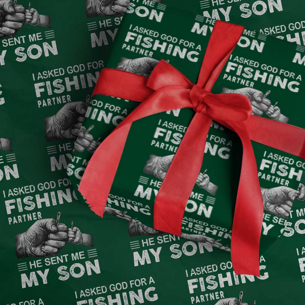 Father And Son Fishing Wrapping Paper Roll Asked God For A Fishing Partner Graphic