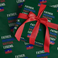 Father Husband Haitian Legend Wrapping Paper Roll Distressed Haiti Flag Dad Gift Father's Day