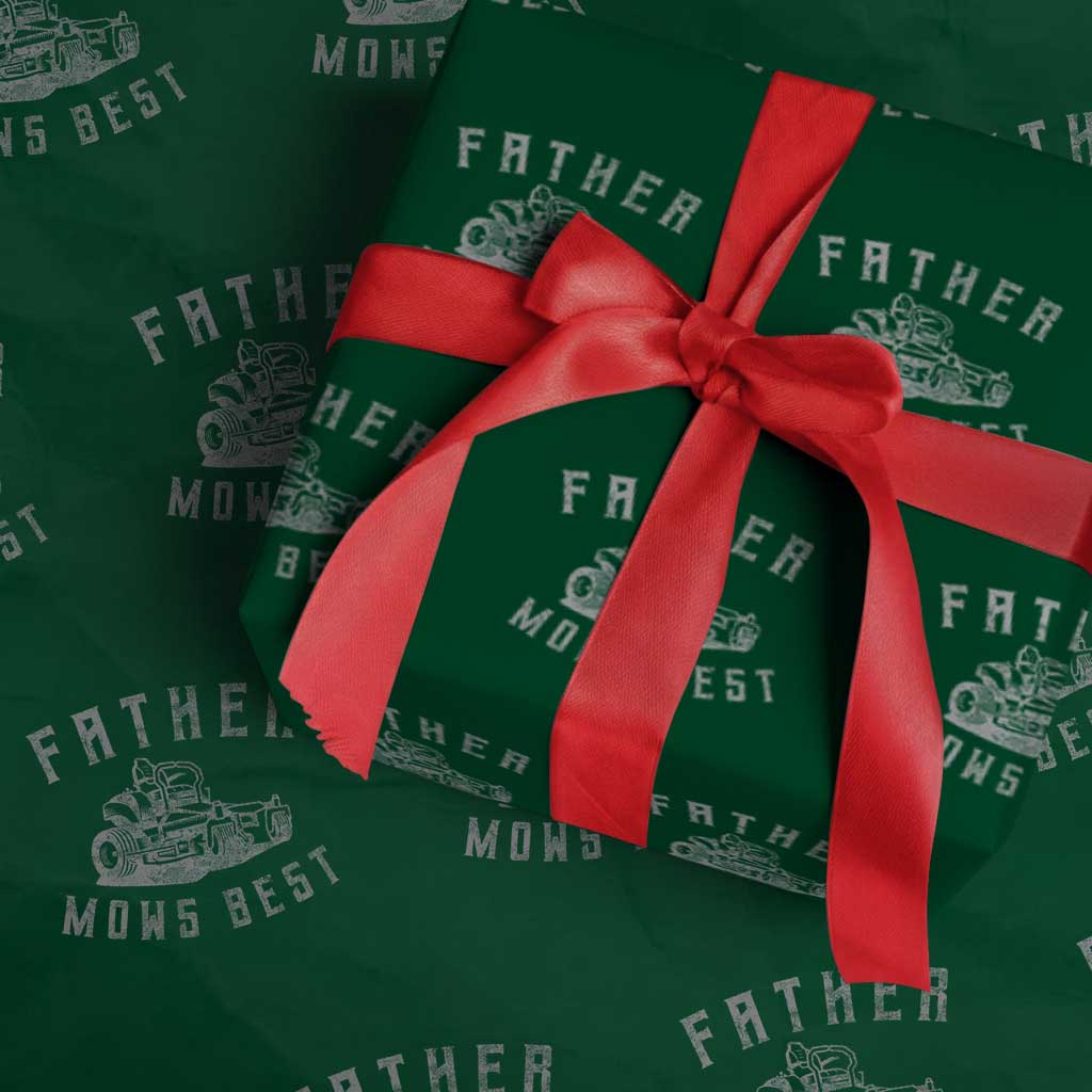 Father Mows Best Wrapping Paper Roll Funny Lawn Mowing Mower Dad Father’s Day - Wonder Print Shop